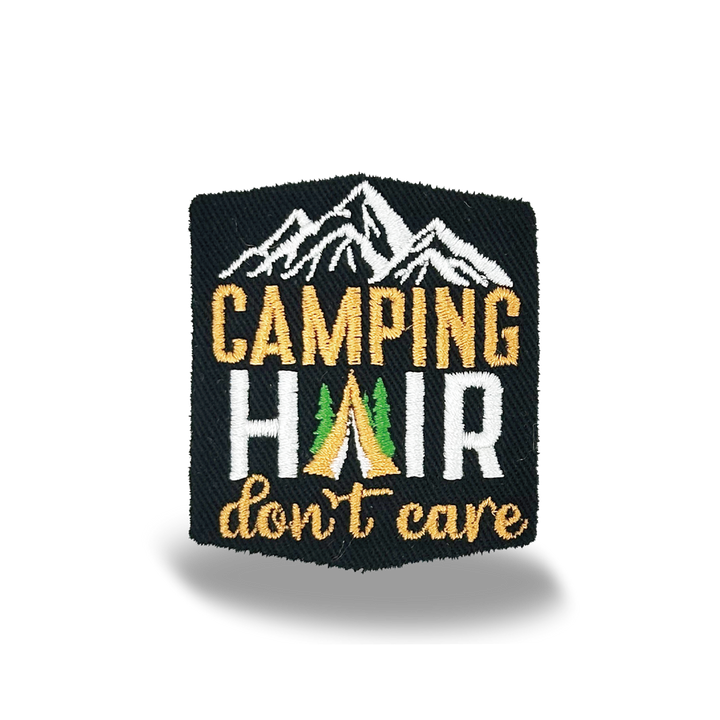 Camping Hair Don’t Care Iron On Embroidery Patch