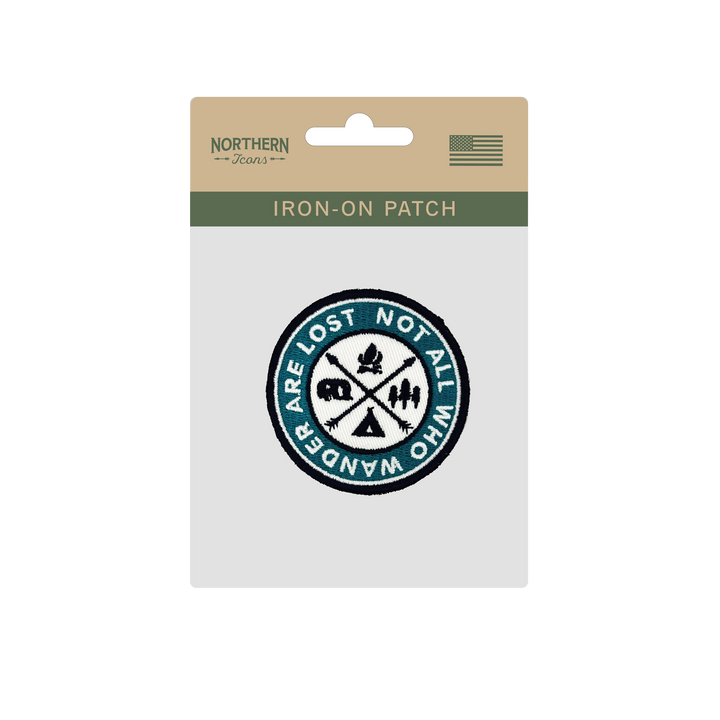 Not All Who Wander Are Lost Iron On Embroidery Patch